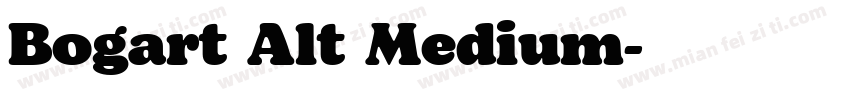Bogart Alt Medium字体转换